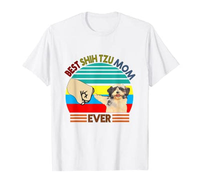 Best Shih Tzu Mom Ever T-Shirt