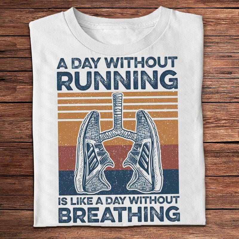 Un día sin correr es como un día sin respirar Camisetas Vintage