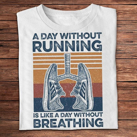 Un día sin correr es como un día sin respirar Camisetas Vintage