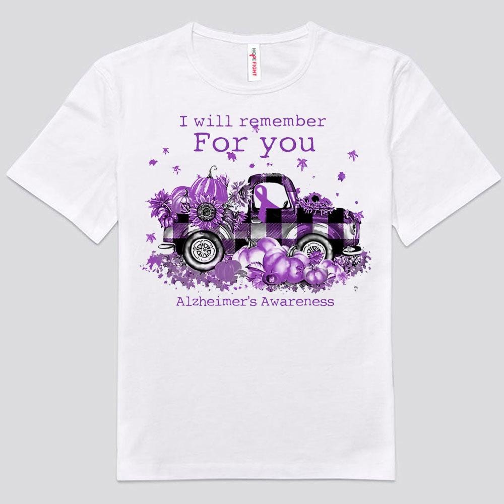I Will Remember For You Alzheimer's Awareness Shirts