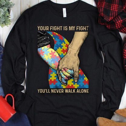 Camiseta de concienciación sobre el autismo para papá, tu lucha es mi lucha, nunca caminarás solo, pieza de rompecabezas hecha a mano