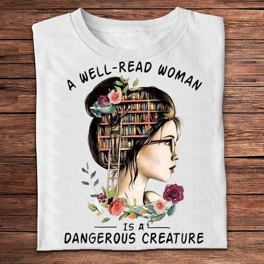 Una mujer culta es una criatura peligrosa Libros Camisetas