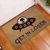 Get In Loser Alien Doormat