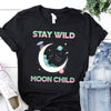 Stay Wild Moon Child Aliens Shirts