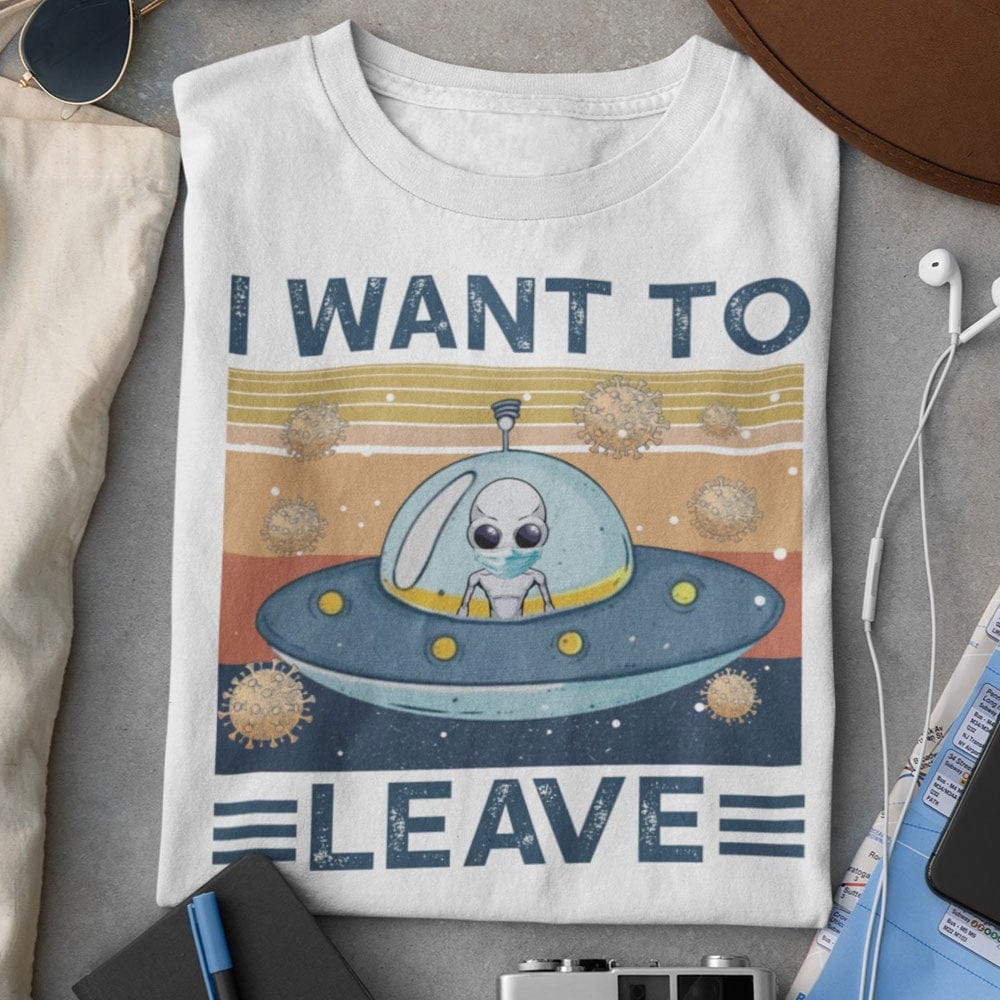 Quiero irme Camisetas divertidas de extraterrestres vintage