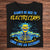 Always Be Nice To Electricians Funny Skeleton Shirts