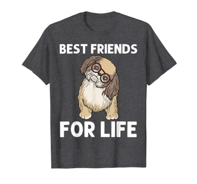 Best Friend For Life Shih Tzu T-Shirt