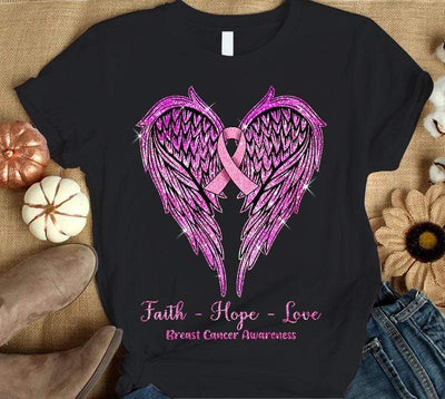 Faith Hope Love, Wings Heart And Ribbon, Breast Cancer Survivor Awareness T Shirt