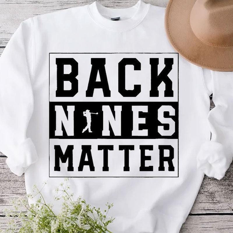 Camisetas de golf Back Nines Matter