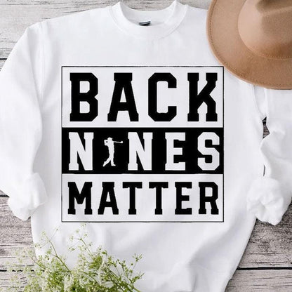 Camisetas de golf Back Nines Matter
