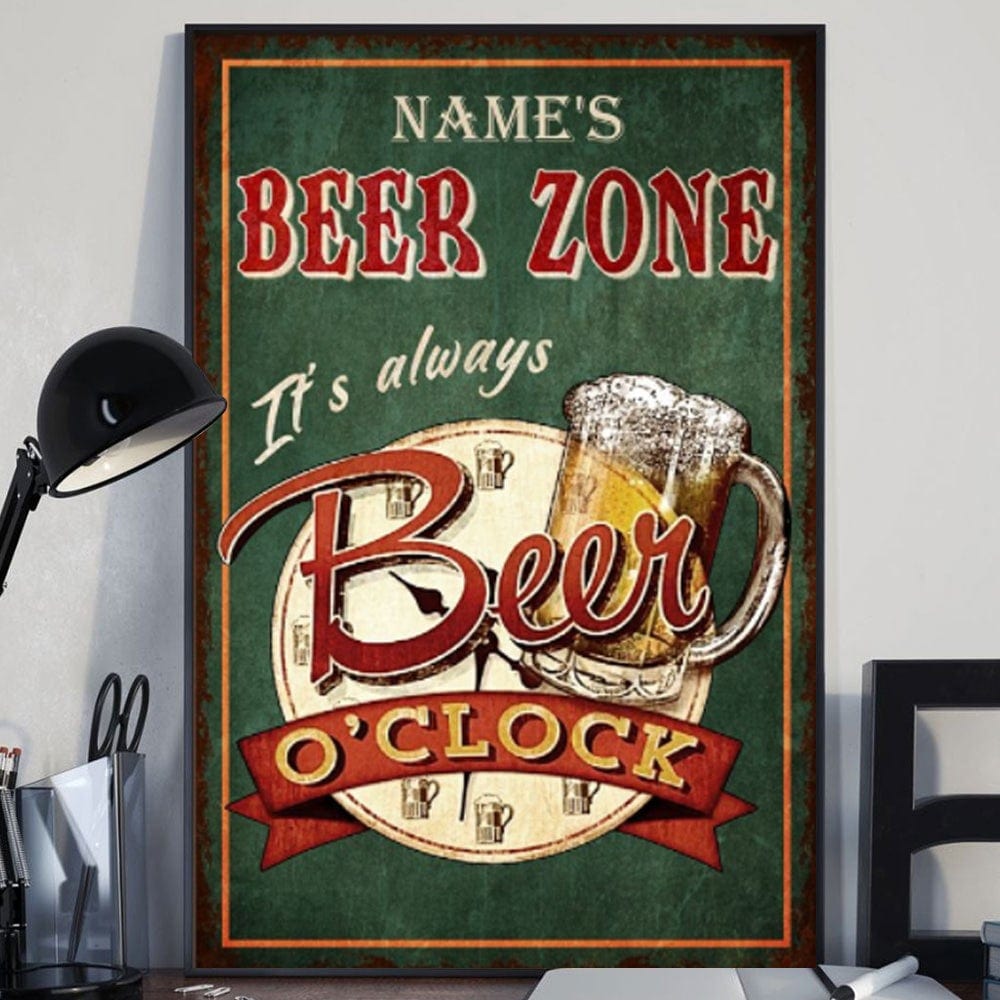 Beer Zone It's Always Beer O'clock Poster, Canvas