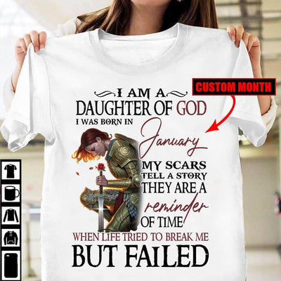 I Am A Daughter Of God I Was Born In January Personalized Birthday Shirts