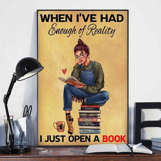 Cuando ya me cansé de la realidad, simplemente abrí un libro Póster, Lienzo
