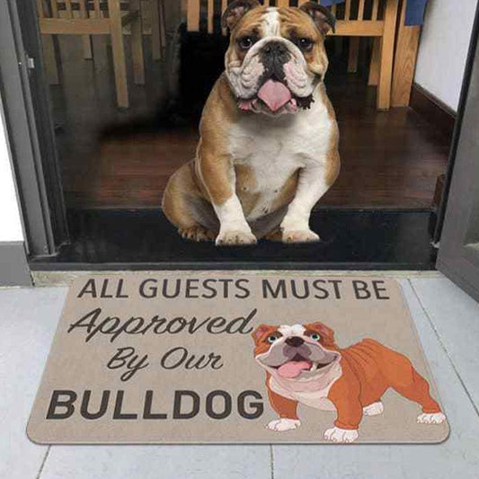 Todos los invitados deben ser aprobados por nuestro felpudo Bulldog