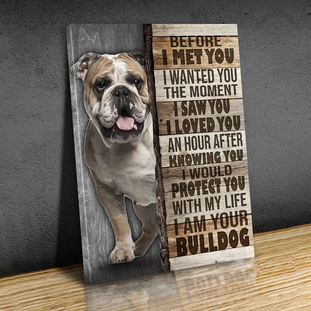 Póster de bulldog en el momento en que te vi y te amé, lienzo