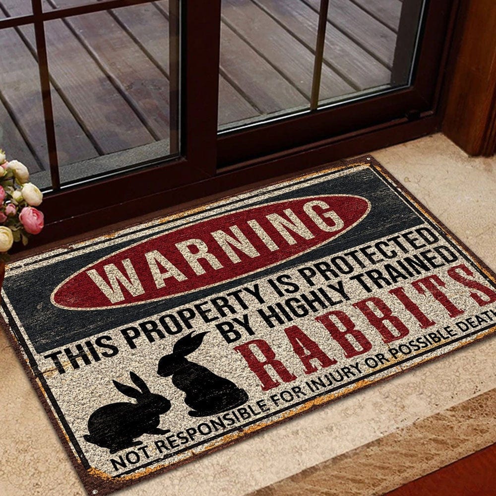 Warning This Property Is Protected By Highly Trained Rabbits Bunny Doormat
