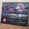 Always On My Mind Forever On My Heart Memorial Butterfly Poster, Canvas