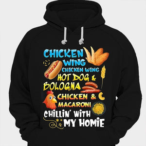 Chicken Wing Chilling With My Homie Shirts