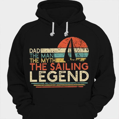 Dad The Man The Myth The Sailing Legend Vintage Shirts