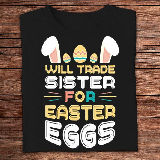 Cambiaré a mi hermana por camisetas con huevos de Pascua