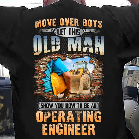 ¡Apártense muchachos, dejen que este anciano les muestre cómo ser ingenieros de operaciones!