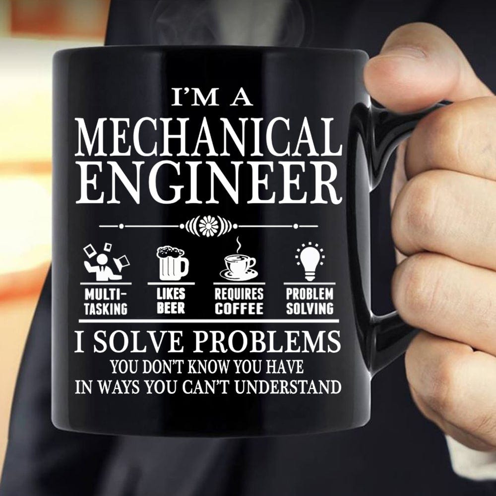 I'm A Mechanical Engineer Mug