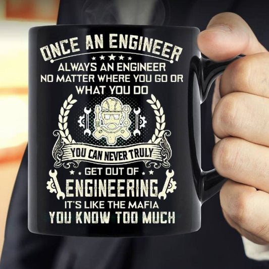 Taza Una vez ingeniero, siempre ingeniero