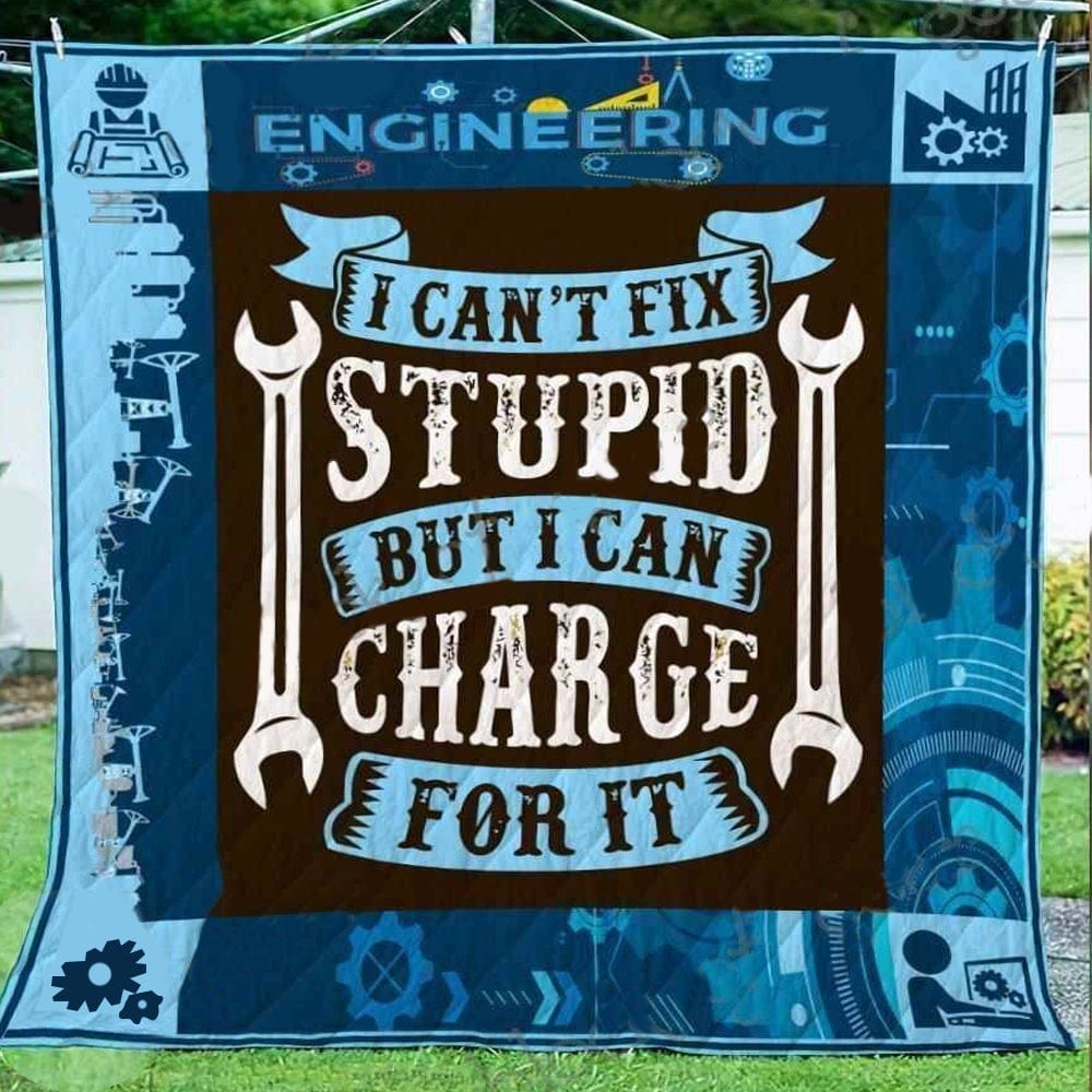 I Can't Fix Stupid But I Can Charge For It Engineer Blanket Fleece & Sherpa
