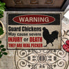 Warning Guard Chickens Chicken Doormat