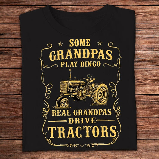 Algunos abuelos juegan al bingo Los abuelos de verdad conducen tractores Camisetas de granjero