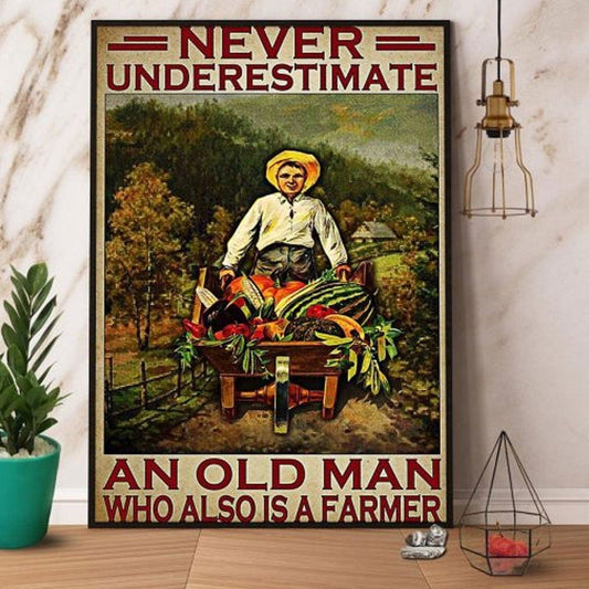 Nunca subestimes a un anciano que también es granjero Póster, lienzo