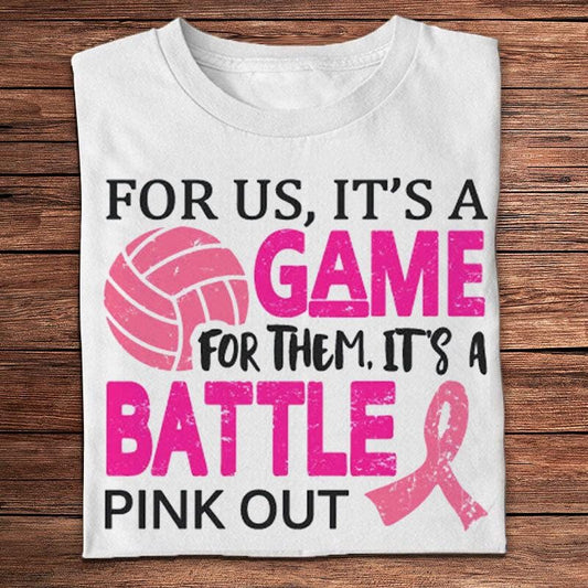 Para nosotros es un juego, para ellos es una batalla Camisetas de voleibol rosadas