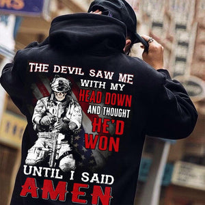 The Devil Saw Me With My Head Down Until I Said Amen Shirts