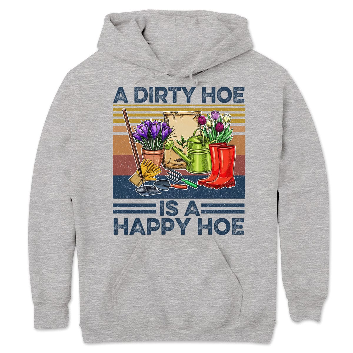 Una azada sucia es una azada feliz Camisetas de jardinería vintage