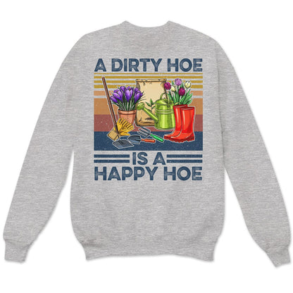 Una azada sucia es una azada feliz Camisetas de jardinería vintage