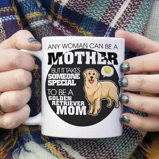 Taza Se necesita alguien especial para ser mamá de un golden retriever
