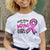 Breast Cancer Awareness T Shirt