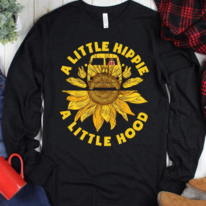 A Little Hippie A Little Hood Shirt