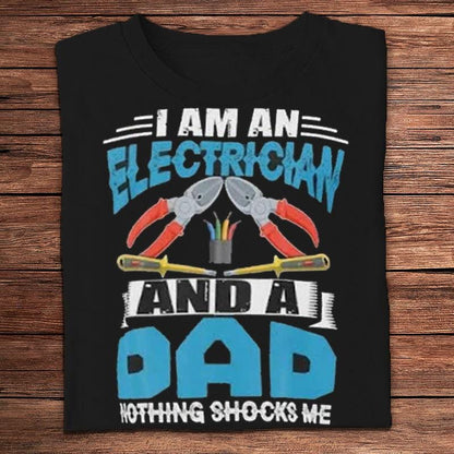 Soy electricista y papá Nada me sorprende Camisetas