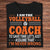 I Am The Volleyball Coach Shirts