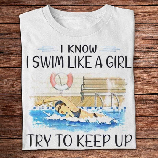 Sé que nado como una niña. Trata de mantener el ritmo de natación. Camisetas