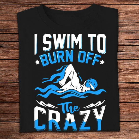 Nado para quemar las locas camisetas de natación