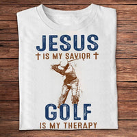 Jesus Is My Savior Golf Is My Therapy Shirts