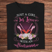 Just A Girl In Love With An Electrician Shirts