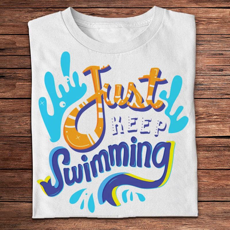 Camisetas Just Keep Swimming