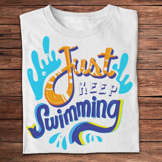 Camisetas Just Keep Swimming