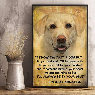 I'll Always Be By Your Side Labrador Poster, Canvas