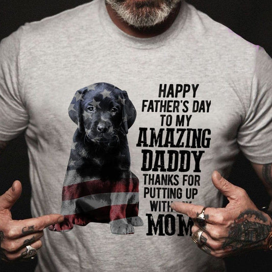 Feliz día del padre para mi increíble papá Camisetas de Labrador Retriever