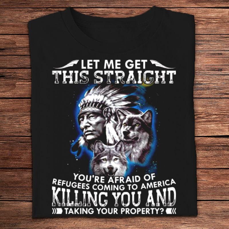 Déjame aclarar esto Camisetas de nativos americanos
