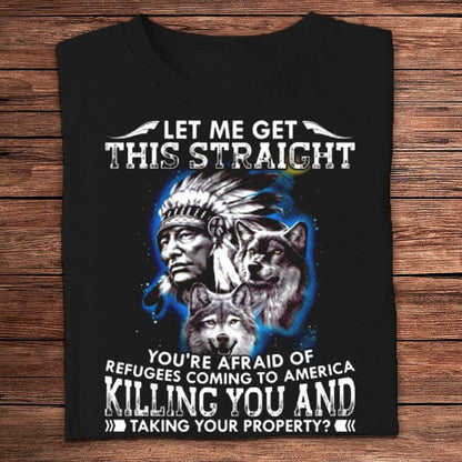 Déjame aclarar esto Camisetas de nativos americanos